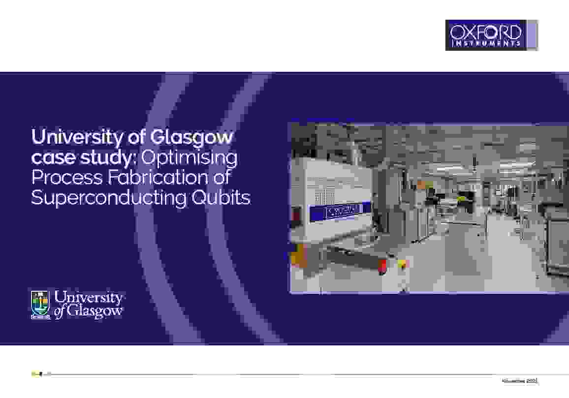 University of Glasgow Case Study - Oxford Instruments 